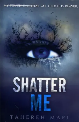 Shatter Me